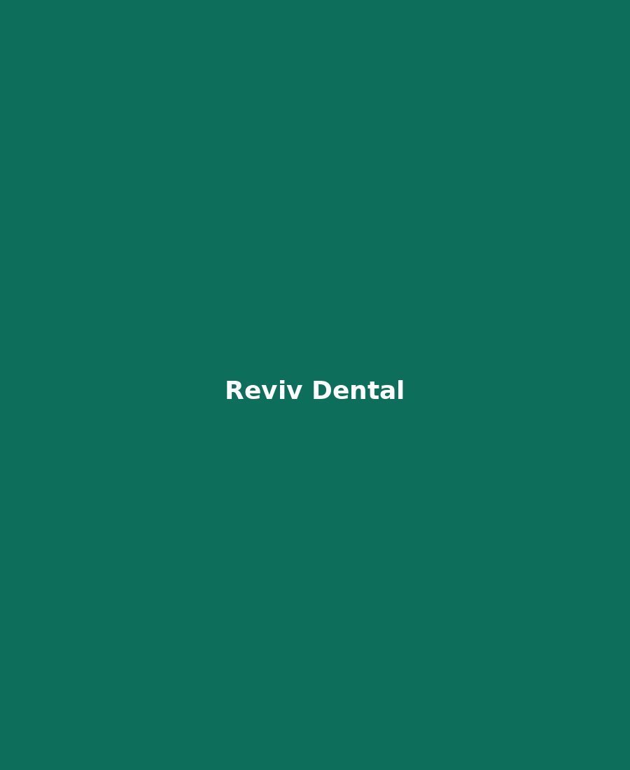 Reviv Dental clinic care